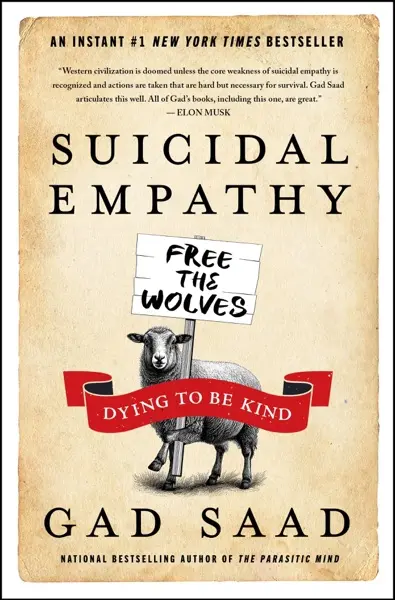 Suicidal Empathy by Gad Saad